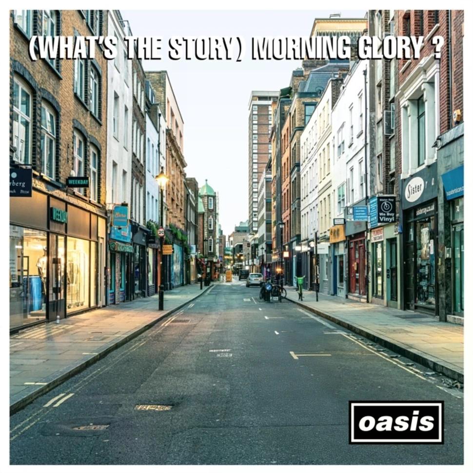 Oasis - What's The Story Morning Glory 30th Anniversary Edition